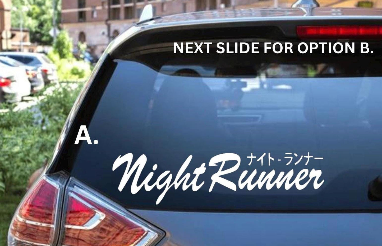 Night Runner / Unforgiven / Dream Chaser JDM Decals- Sticker for Cars, Laptop, Vehicle, Custom.