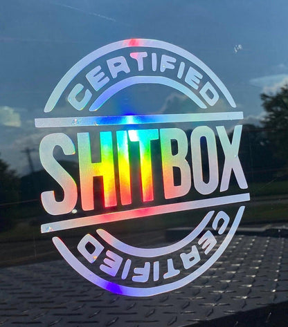 Shit Box Certified Decal - Decal for Cars, Laptop, Vehicle, Custom.